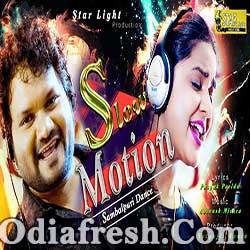 Slow Motion - Odia Dance Song by Human Sagar, Asima Panda